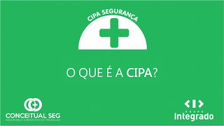 #SIPATVirtual: O que é a CIPA?