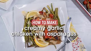 Creamy Garlic Chicken Breast with Asparagus