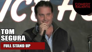 Tom Segura: I'm Blown Away When A Woman Wants To Sleep With Me Full Stand Up | Comedy Caliente