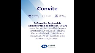 2ª Reunião Plenária Extraordinária do CRA-BA/2024