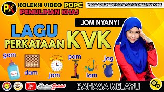 LAGU PERKATAAN KVK