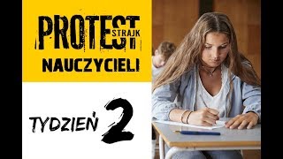 Strajk nauczycieli - Drugi tydzień