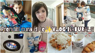 ABBI CURA DI SPLENDERE❤️Vlog naturale 🌱