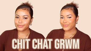 Chit Chat GRWM: Bad Customer Service, Why Black Men Suck At Communication, Friendships & More!