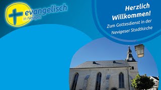 Gottesdienst am 18.09.2022 aus der Nevigeser Stadtkirche [BREEZE]