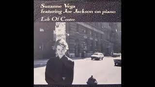 Suzanne Vega ft Joe Jackson - Left of center (HQ)