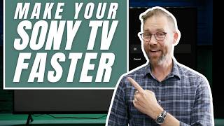 How To Make Your Sony TV Faster