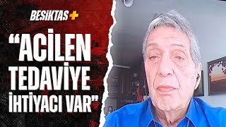 Ümit Aktan'dan Flaş Beşiktaş Yorumu: "Acilen Tedaviye İhtiyacı Var"