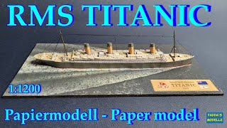 Titanic 1:1200 Mini - Papiermodell/Paper model - #titanic #papermodel #papercraft