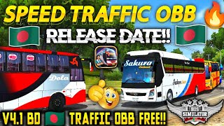 Bussid V4.1 Bd 🇧🇩 Speed Traffic Obb Release Date || Ets2 Real Speed Traffic Obb Download || bd map