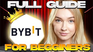 Bybit Full Tutorial for Beginners | 2024 - Trade Crypto like a Pro