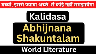 Abhijnana Shakuntalam by Kalidasa summary in english & hindi World Literature MA English