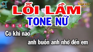 Karaoke Lỗi Lầm Tone Nữ ( Em ) Nhạc Sống Mới || Karaoke Tuấn Kiệt