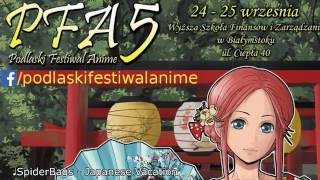 Zapraszamy na Podlaski Festiwal Anime 2016!