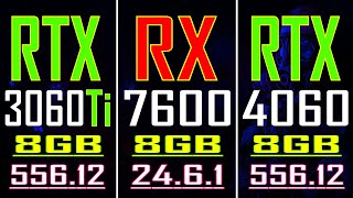 RTX 3060Ti vs RX 7600 vs RTX 4060 || NEW DRIVER || PC GAMES TEST ||