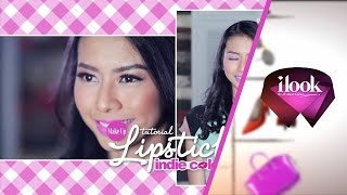 Make Up Tutorial - Lipstick Indie Color - iLook