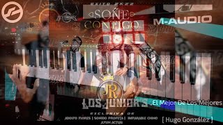 Grupo Los Juniors - Soñé Contigo [ Samples Para Kontakt 💻🎹 _ 2024 ] - Hugo González 🔥👌🏻😱