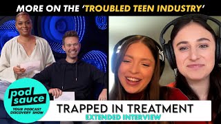 An Extended Interview with Caroline & Rebecca, Hosts of 'Trapped in Treatment'