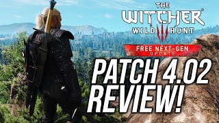 The Witcher 3 Patch 4.02 REVIEW & Biggest Changes