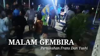 Malam Gembira Pernikahan Frans Dan Yushi