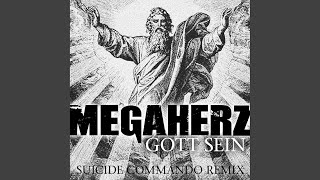 Gott Sein (Suicide Commando Remix)