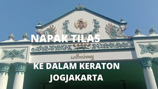 PENGALAMAN PERTAMA MASUK KE KRATON JOGJAKARTA