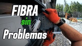 Fibra Óptica hasta la Casa en 10 minutos