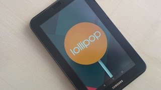 Android 5.0 Lollipop on Galaxy Tab 2 7.0 P3100