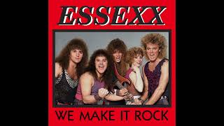 Essexx - We Make It Rock