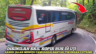 😱Wow Disinilah Driver Bus Diuji Skil nya || Akses Jalan Penghubung Pamijahan & Tasikmalaya