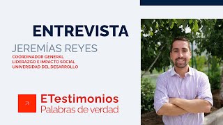 ETestimonios - Jeremías Reyes - Universidad del Desarrollo (Chile)