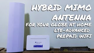 Hybrid MIMO Antenna for your Globe At Home LTE-Advanced Prepaid WiFi [Speedest]