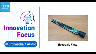 Digital Musical Instrument (Electronic Flute)－TECHDesign