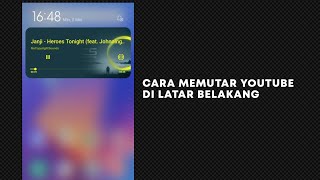 Cara Mendengarkan Lagu di Youtube Sambil Membuka Aplikasi Lain