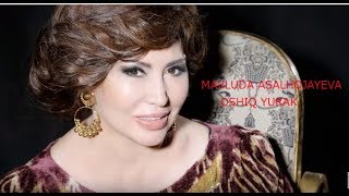 Mavluda Asalxo'jayeva - Oshiq Yuragim (music version) 2017