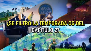 Datos De Fortnite| ¿Se filtro la temporada OG del capitulo 2? ¿Los 7 regresan?