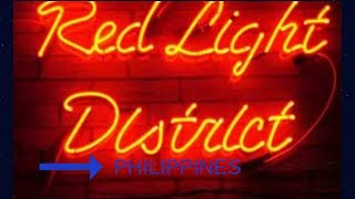 Red Light District Philippines