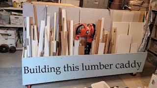 Building a lumber caddy