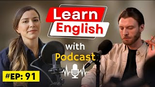 Learn English with Podcast Conversation | Episode 91 | Beginners English podcast |