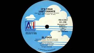 El Coco  -  It's Your Last Chance (1978) (HQ) (HD) mp3