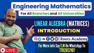 Engineering Maths for all Branches & Universities Linear Algebra(matrices) Introduction.#engineering