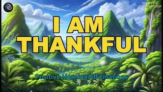 Gratitude Affirmations Miracle Morning | Best Positive Affirmations