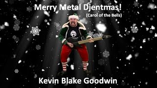 Merry Metal Djentmas (Carol of the Bells) - Djent metal