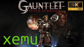 Gauntlet: Seven Sorrows | Xemu Emulator | Performance Test | Xbox Emulator | 4K UHD