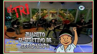 Alex Lora El Tri - Juanito