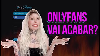 O ONLYFANS IRÁ BANIR CONTEÚDO EXPLÍCITO