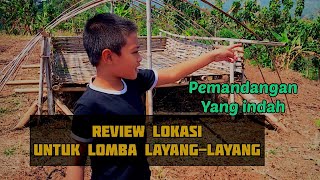 REVIEW LOKASI LOMBA LAYANG-LAYANG#BANGheru