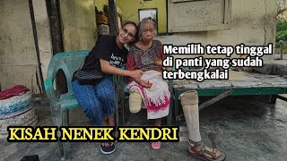 KISAH NENEK KENDRI HIDUP SENDIRIAN DI BEKAS PANTI LEPRA TENGAH HUTAN