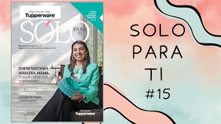 SOLO PARA TI #15 2022 || TUPPERWARE MÉXICO