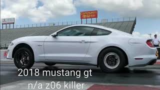 BADASS 2018 FULL BOLT-ON MUSTANG GT TAKES DOWN C7 Z06 & BUILT C6 ROLL RACE